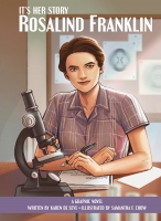 Book Cover for It's Her Story:  Rosalind Franklin by Karen De Seve